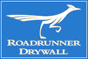 Construction Professional Roadrunner Drywall INC in Tucson AZ