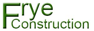 Construction Professional Frye Construction in Payson IL