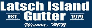 Construction Professional Latsch Island Gutter Service, Inc. in Winona MN