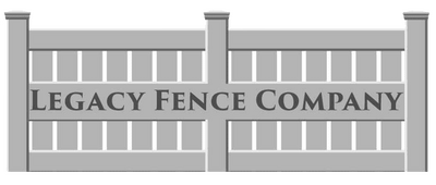 Legacy Fence Company, LLC