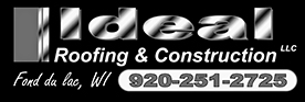 Construction Professional Ideal Roofing And Gutters in Fond Du Lac WI