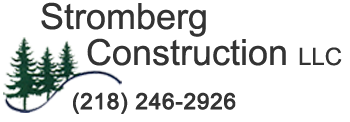Construction Professional Stromberg Construction in Deer River MN