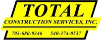 Construction Professional Total Construction Services, Inc. in Fredericksburg VA